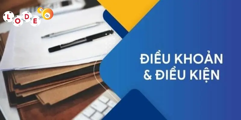 Nội dung điều khoản điều kiện Lode88 chi tiết