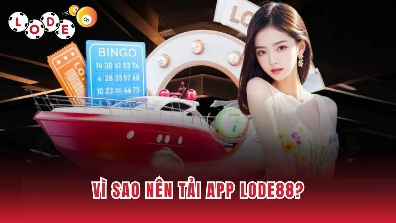 Hướng Dẫn Tải App Lode88 Với Vài Thao Tác Đơn Giản 2 Tải ứng dụng giúp chơi cá cược mượt mà hơn