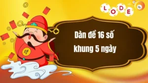 Bật mí cách nuôi Dàn đề 16 số khung 5 ngày đơn giản